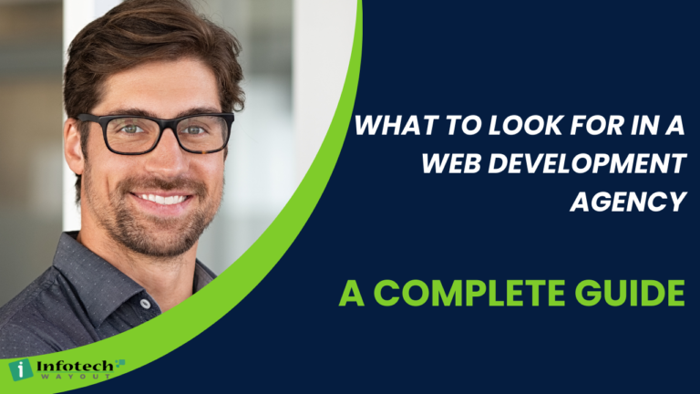 What to Look for in a Web Development Agency | Expert Guide