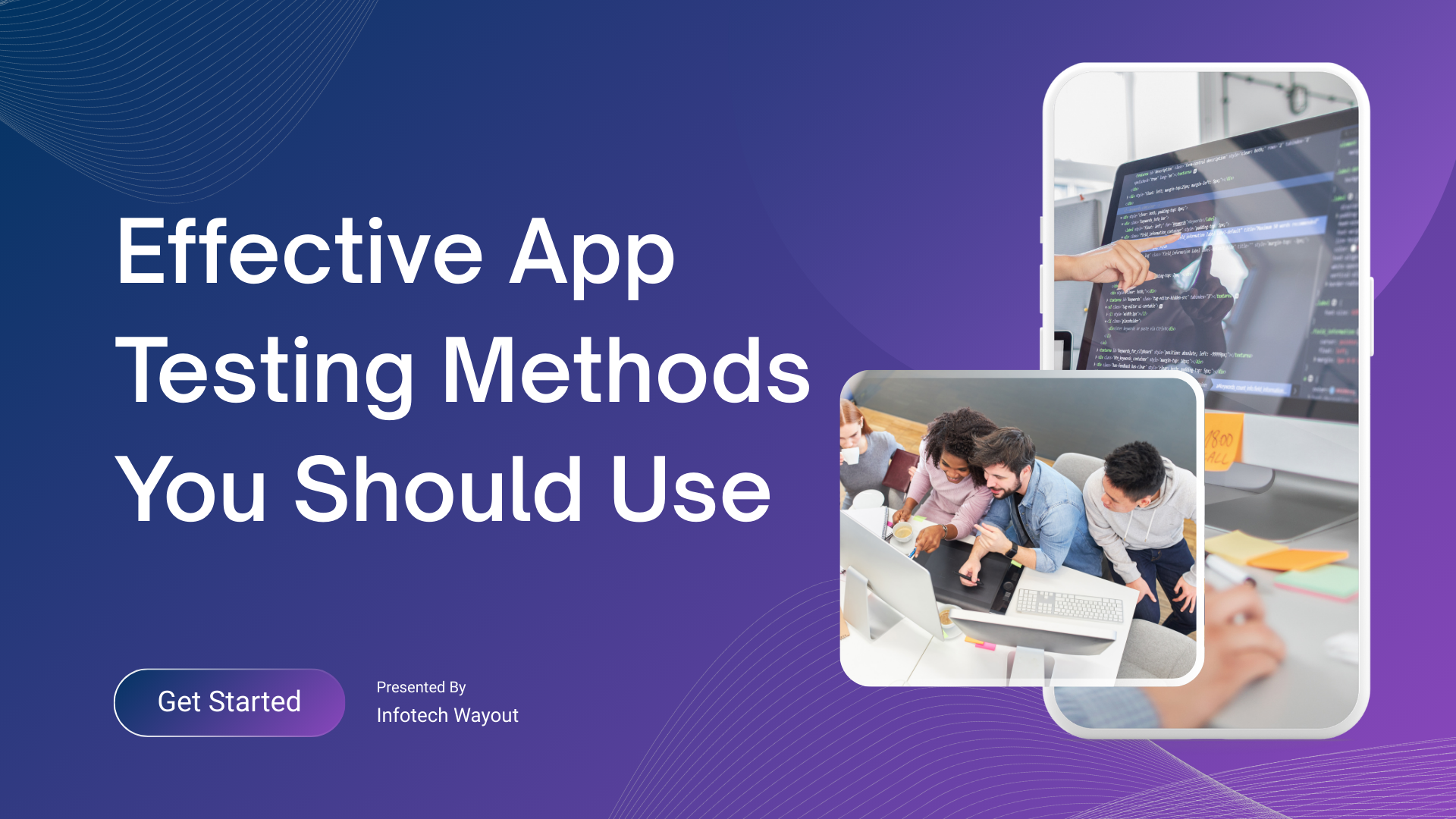 Effective App Testing Methods You Should Use